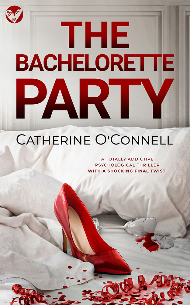 The Bachelorette Party by Catherine O'Connell